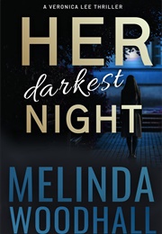 Her Darkest Night (Melinda Woodhall)