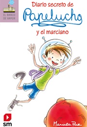 El Diario Decreto De Papelucho Y El Marciano (Marcela Paz)