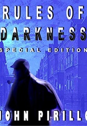 Sherlock Holmes: Rules of Darkness (John Pirillo)