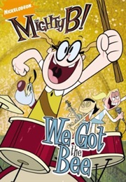 The Mighty B! (2008)