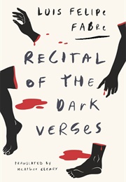 Recital of the Dark Verses (Luis Felipe Fabre)