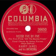 Mister Five by Five - Harry James