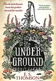 Under Ground (E.S. Thomson)