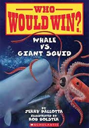 Whale vs. Giant Squid (Jerry Pallotta)