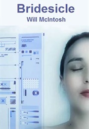 Bridesicle (Will McIntosh)