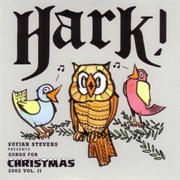 Sufjan Stevens - Hark!