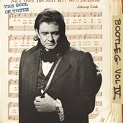Bootleg Vol. IV: The Soul of Truth (Johnny Cash, 2012)