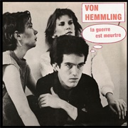Von Hemmling - La Guerre Est Meurtre