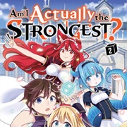 Am I Actually the Strongest?