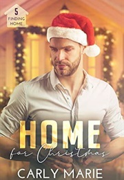 Home for Christmas (Carly Marie)
