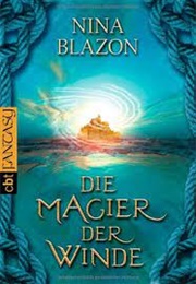 Die Magier Der Winde (Nina Blazon)