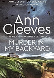 Murder in My Backyard (Ann Cleeves)