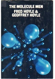 Molecule Man (Fred Hoyle &amp; Geoffrey Hoyle)
