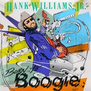 Born to Boogie - Hank Williams Jr.
