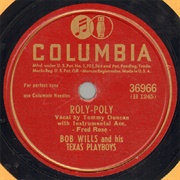 Roly-Poly - Bob Wills and His Texas Playboys