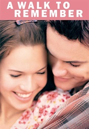 A Walk to Remember (2002)