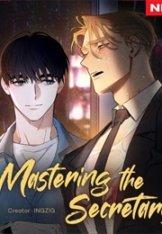 Mastering the Secretary (Ingzig)