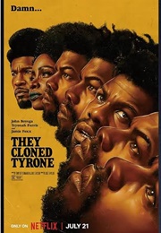They Cloned Tyrone (2023)