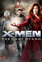 X-Men: The Last Stand (2006)