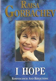 I Hope (Raisa Gorbachev)
