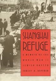 Shanghai Refuge (Ernest G. Heppner)