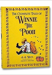 The Complete Tales of Winnie the Pooh (A. A. Milne)