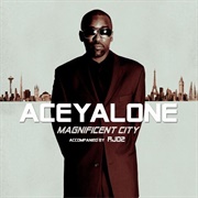 Aceyalone - Magnificent City