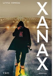 Xanax (Liviu Iancu)