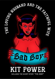 The Loving Husband and the Faithful Wife (Kit Power)