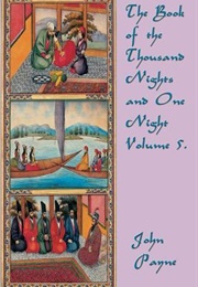 The Book of the Thousand Nights and One Night, Volume 5 of 9 (Anonymous)
