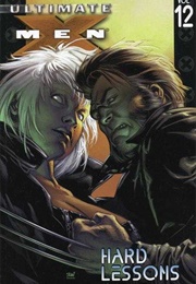 Ultimate X-Men (2001); Vol. 12: Hard Lessons (Brian K. Vaughan)