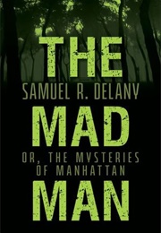 The Mad Man (Samuel R. Delany)