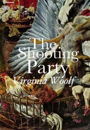 The Shooting Party (Virginia Woolf)