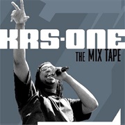 KRS-One - The Mix Tape