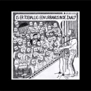 Is Er Toevallig Een Urbanus in De Zaal? Urbanus