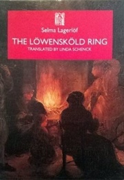 The Ring of the Löwenskölds (Selma Lagerlöf)