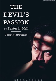 The Devil's Passion (Justin Butcher)
