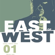 East of West