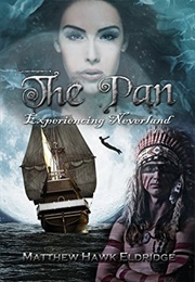 The Pan: Experiencing Neverland (Matthew Eldridge)