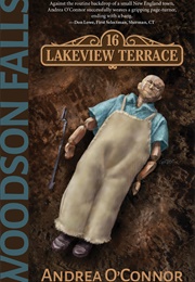 Woodson Falls: 16 Lakeview Terrace (Andrea O&#39;Connor)