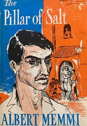 The Pillar of Salt (Albert Memmi)