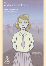 The Midwich Cuckoos (John Wyndham)