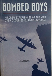 Bomber Boys (Mel Rolfe)