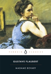 Madame Bovary (Gustave Flaubert)