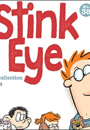 Baby Blues: Stink Eye (Rick Kirkman and Jerry Scott)