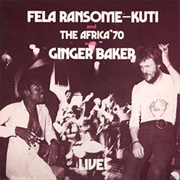 Fela Kuti and the Africa '70 With Ginger Baker - Live! (1971)