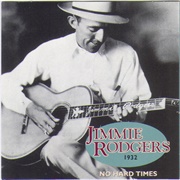 Rock All Our Babies to Sleep - 	Jimmie Rodgers