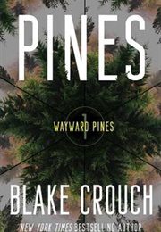 Pines (Blake Crouch)