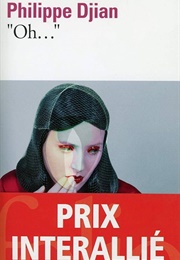 Oh... (Philippe Djian)