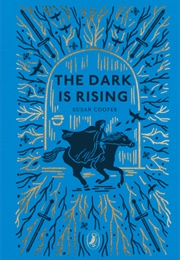 The Dark Is Rising (Susan Cooper)